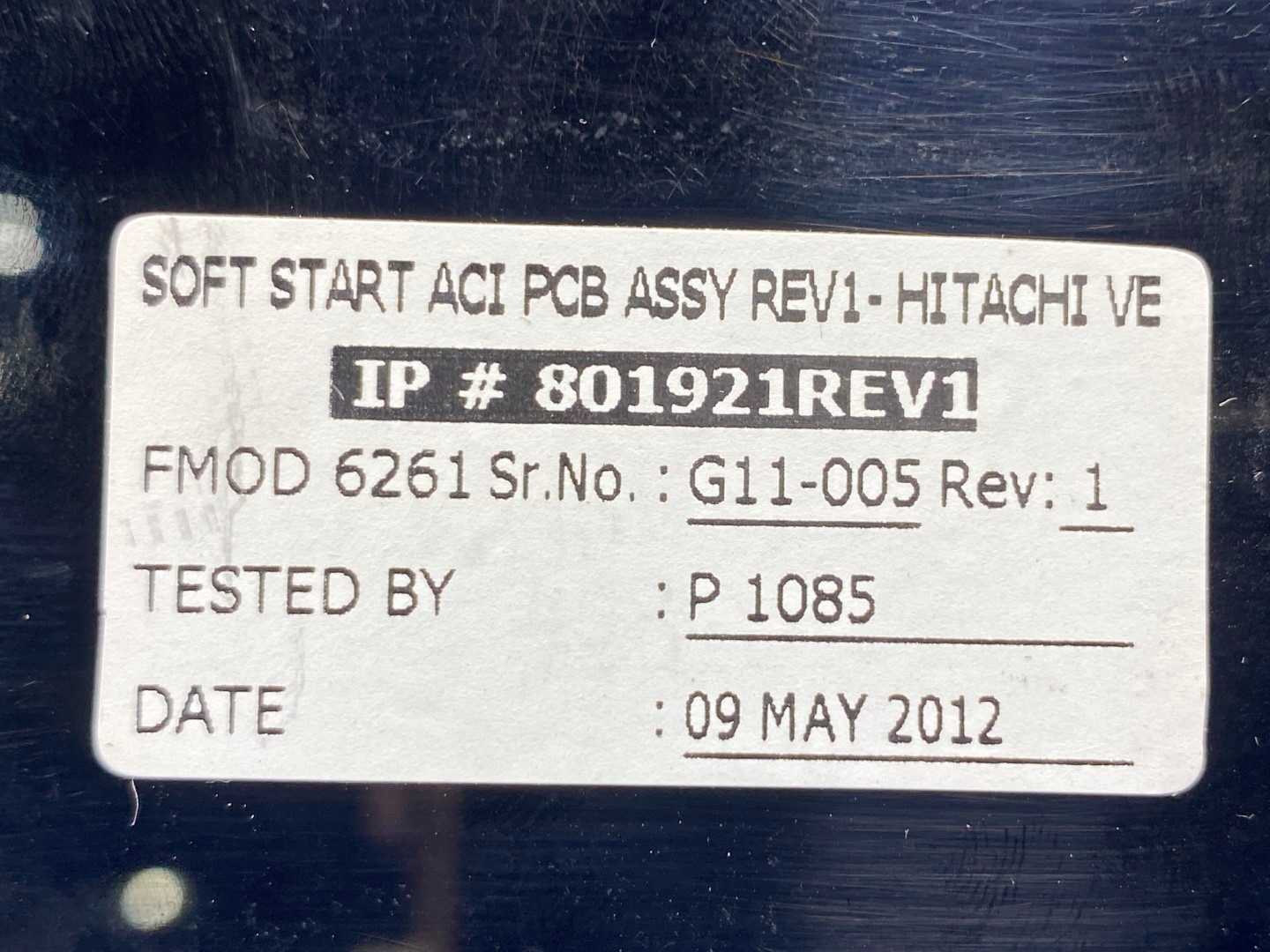 Inductotherm FMOD 6261 IP# 801921REV1 Soft Start ACI PCB ASYY REV1 - HITACHI VE