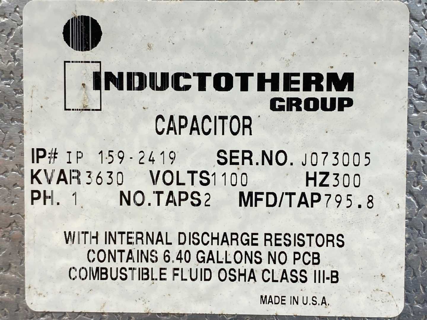 Inductotherm Group Capacitor, 159-2419, S/N: J073005